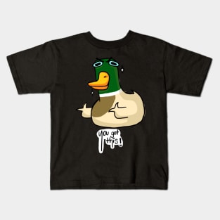 Aggressive Motivational Mallard Kids T-Shirt